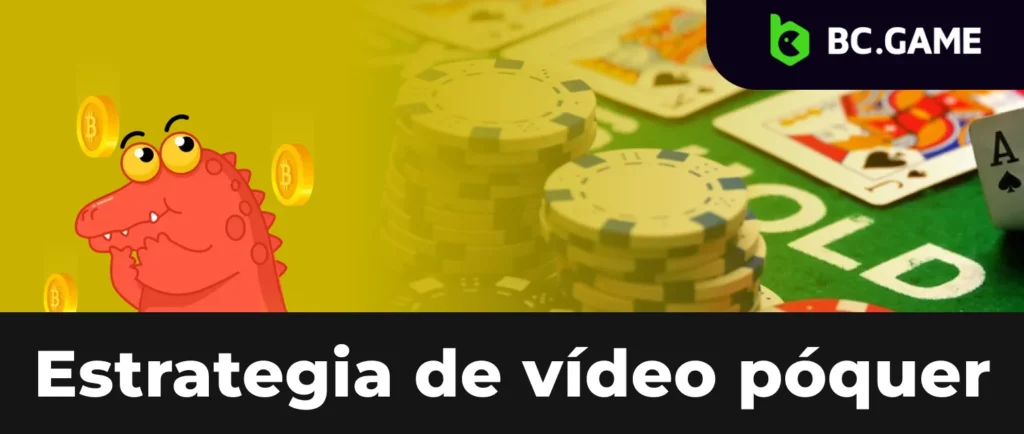 Descubra cómo triunfar con el video póquer en BC Game